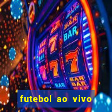 futebol ao vivo assistir no celular futemax